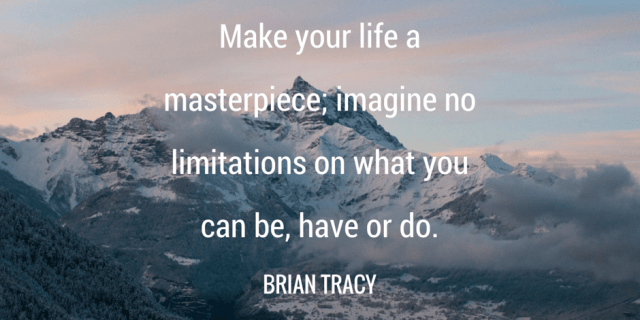 make your life a masterpiece quote by brian tracy
